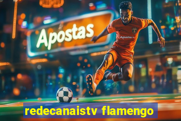 redecanaistv flamengo